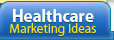 Healthcare Marketing Ideas and Promotions
